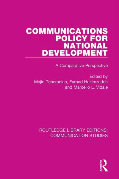 Communications Policy for National Development (eBook, PDF) Communications Policy for National Development (eBook, PDF)