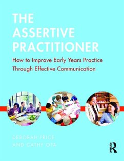 The Assertive Practitioner (eBook, ePUB) - Price, Deborah; Ota, Cathy