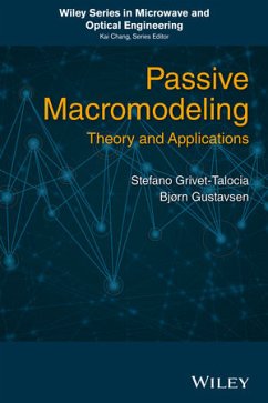 Passive Macromodeling (eBook, PDF) - Grivet-Talocia, Stefano; Gustavsen, Bjorn