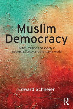Muslim Democracy (eBook, PDF) - Schneier, Edward
