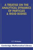 Treatise on the Analytical Dynamics of Particles and Rigid Bodies (eBook, PDF)
