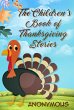 The Children's Book of Thanksgiving... - Bild 1