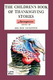 The Children's Book of Thanksgiving Stories (eBook, ePUB)