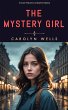 The Mystery Girl (eBook, ePUB) - Bild 1