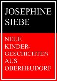 Neue Kindergeschichten aus Oberheudorf (eBook, ePUB)