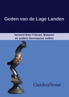 Goden van de Lage Landen (eBook, ePUB) Goden van de Lage Landen (eBook, ePUB)