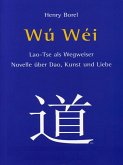 Wu Wei (eBook, ePUB)