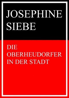 Cover Die Oberheudorfer in der Stadt (eBook, ePUB)