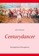 Centurydancer (eBook, ePUB) - Bild 1