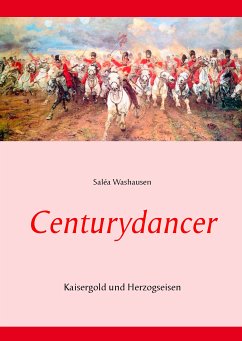 Centurydancer (eBook, ePUB)