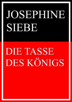Cover Die Tasse des Königs (eBook, ePUB)