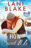 How Sweet It Is (Lake Howling Series, #3) (eBook, ePUB)