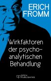 Wirkfaktoren der psychoanalytischen Behandlung (eBook, ePUB)