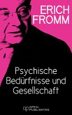 Psychische Bedürfnisse und Gesellschaft (eBook, ePUB)