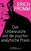 Das Unbewusste und die psychoanalytische Praxis (eBook, ePUB)