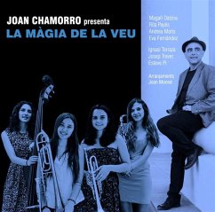 Joan Chamorro Presenta La Magia De La Veu - Chamorro,Joan/Motis,Andrea/+