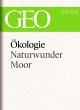 Ökologie: Naturwunder Moor (GEO eBook... - Bild 1