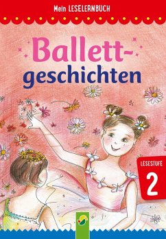 Ballettgeschichten (eBook, ePUB) - Breitenborn, Anke