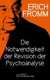 Die Notwendigkeit der Revision der Psychoanalyse (eBook, ePUB)