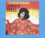 Christians Catch Hell:Gospel Roots 1976-79