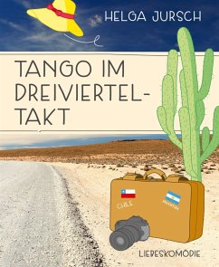 Tango im Dreivierteltakt (eBook, ePUB) - Jursch, Helga