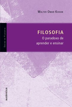 Cover Filosofia - O paradoxo de aprender e ensinar (eBook, ePUB)