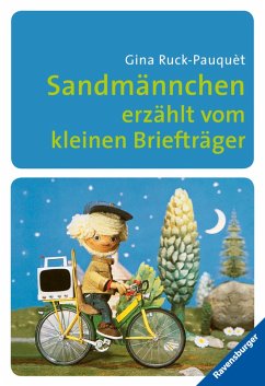 Sandmännchen erzählt vom kleinen Briefträger (eBook, ePUB) - Ruck-Pauquèt, Gina