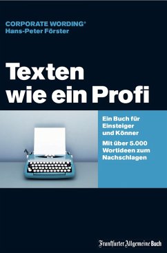 Texten wie ein Profi (eBook, ePUB) - Förster, Hans-Peter
