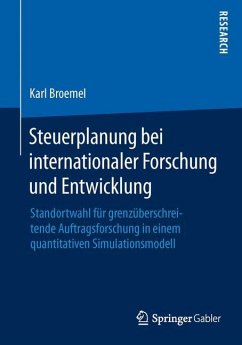 Steuerplanung bei internationaler Forschung und Entwicklung - Broemel, Karl