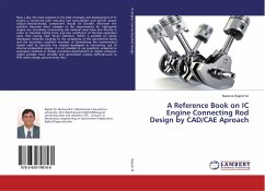 A Reference Book on IC Engine Connecting Rod Design by CAD/CAE Aproach - Rajesh M., Barasra