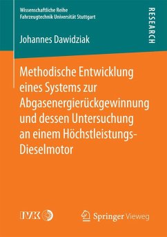 Cover Methodische Entwicklung eines Systems zur Abgasenergierückgewinnung und dessen Untersuchung an einem Höchstleistungs-Dieselmotor