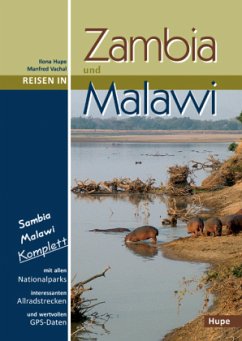 Reisen in Zambia und Malawi - Hupe, Ilona; Vachal, Manfred