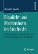 Blaulicht und Martinshorn im Strafrecht - Bild 1
