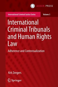 International Criminal Tribunals and Human Rights Law - Zeegers, Krit