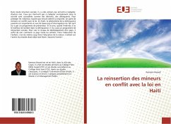 La reinsertion des mineurs en conflit avec la loi en Haiti - Herard, Kemson