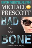Bad to the Bone (Bonnie Parker, PI, #3) (eBook, ePUB)