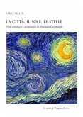 La città, il Sole, le stelle (eBook, PDF)