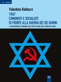 1967 Comunisti e Socialisti di fronte alla Guerra dei Sei Giorni (eBook, ePUB)