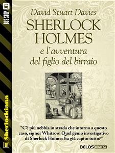 Sherlock Holmes e l'avventura del figlio del birraio (eBook, ePUB) - Stuart Davies, David