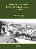 San Gregorio Matese dall'età liberale al fascismo (eBook, ePUB)