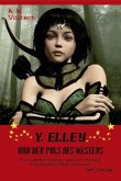 Y. ELLEY und der Puls des Westens Y. ELLEY und der Puls des Westens