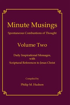 Minute Musings Volume Two - Hudson, Philip M