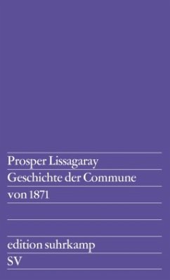 Geschichte der Commune von 1871 - Lissagaray, Prosper