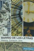 Barrio de las Letras : historia, comercio, ocio