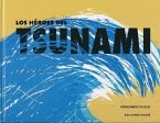 Los Heroes del Tsunami