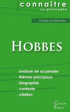 Comprendre Hobbes (analyse complète de sa pensée) - Hobbes, Thomas