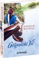 Gölgedeki Yil - Richell, Hannah