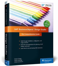 SAP BusinessObjects Design Studio - Chang, Dwain; Hacking, Xavier; Van der A, Jeroen