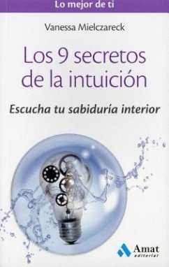 Los 9 Secretos de La Intuicion - Mielczareck, Vanessa