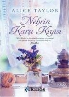 Nehrin Karsi Kiyisi - Taylor, Alice